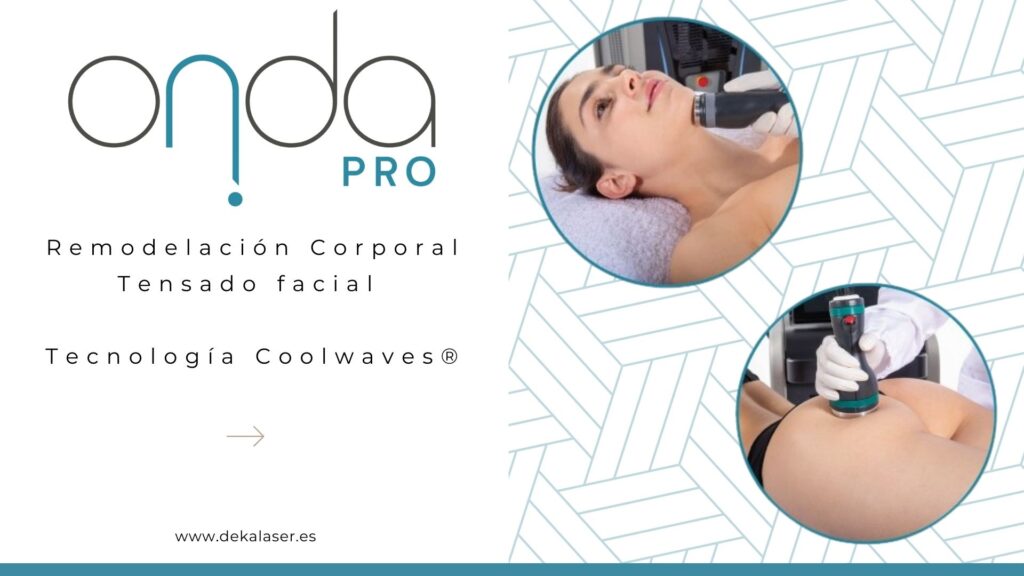 Onda pro DEKA celulitis y lifting facial