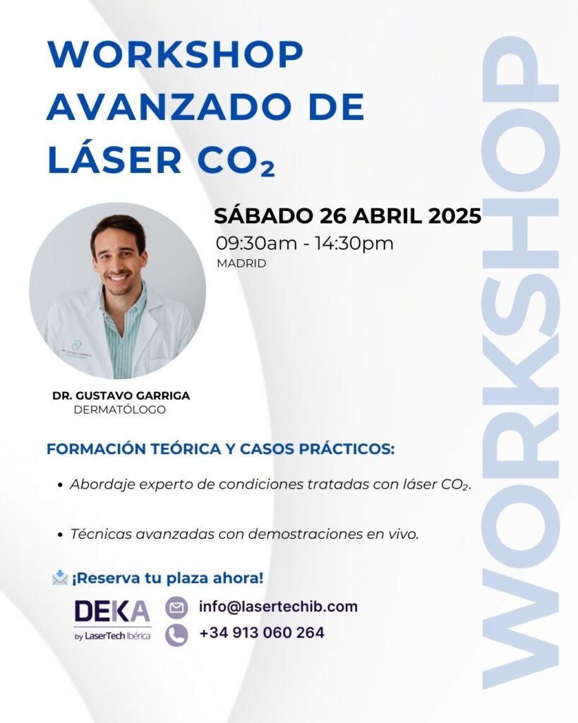📅 Fecha: Sábado 26 de abril, 2025 🕘 Horario: 09:30 am – 14:30 pm 📍 Ubicación: Madrid Potencia tus conocimientos en láser CO₂ con este workshop exclusivo, diseñado para profesionales que buscan perfeccionar sus técnicas y optimizar los resultados en sus tratamientos. ¿Qué te llevas de este workshop? 📖 Formación teórica: ✔ Fundamentos del láser CO₂ DEKA y su aplicación en dermatología. ✔ Protocolos de seguridad y mejores prácticas en el uso del láser. 💡 Casos prácticos: ✔ Abordaje experto en el tratamiento de diferentes condiciones con láser CO₂. ✔ Demostraciones en vivo de técnicas avanzadas con pacientes. 👨‍⚕️ Impartido por: Dr. Gustavo Garriga – Dermatólogo 🎯 Plazas limitadas – Reserva la tuya ahora! 📩 info@lasertechib.com 📞 +34 913 060 264 📌 Organiza: DEKA | LaserTech Ibérica