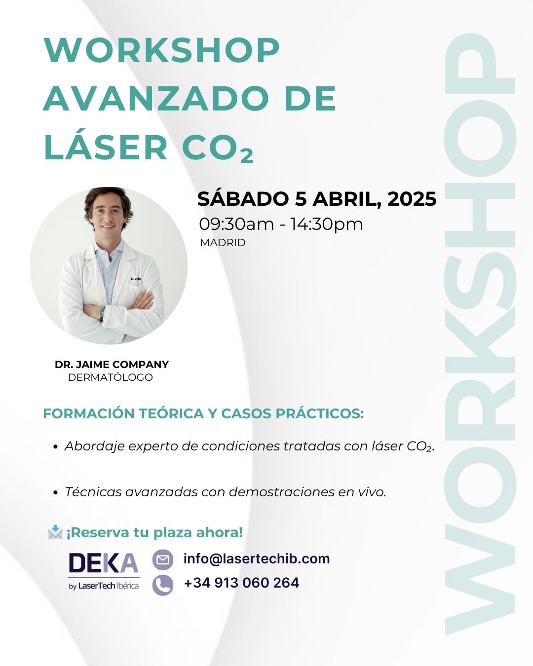 Invitación Workshop CO2 DEKA - 5 abril 2025. Dr. Jaime Company