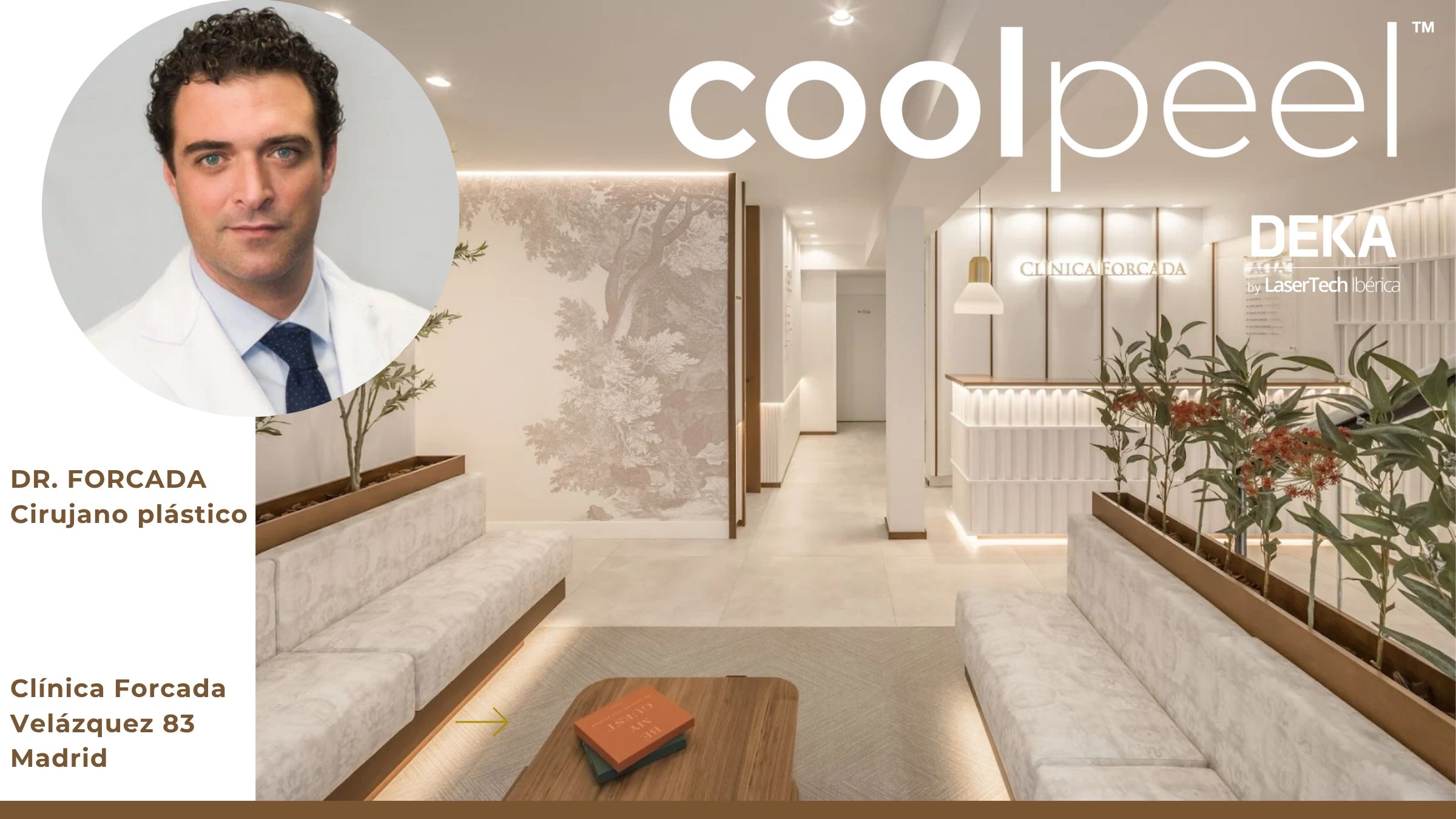 coolpeel laser co2 DEKA Madrid Dr.Forcada