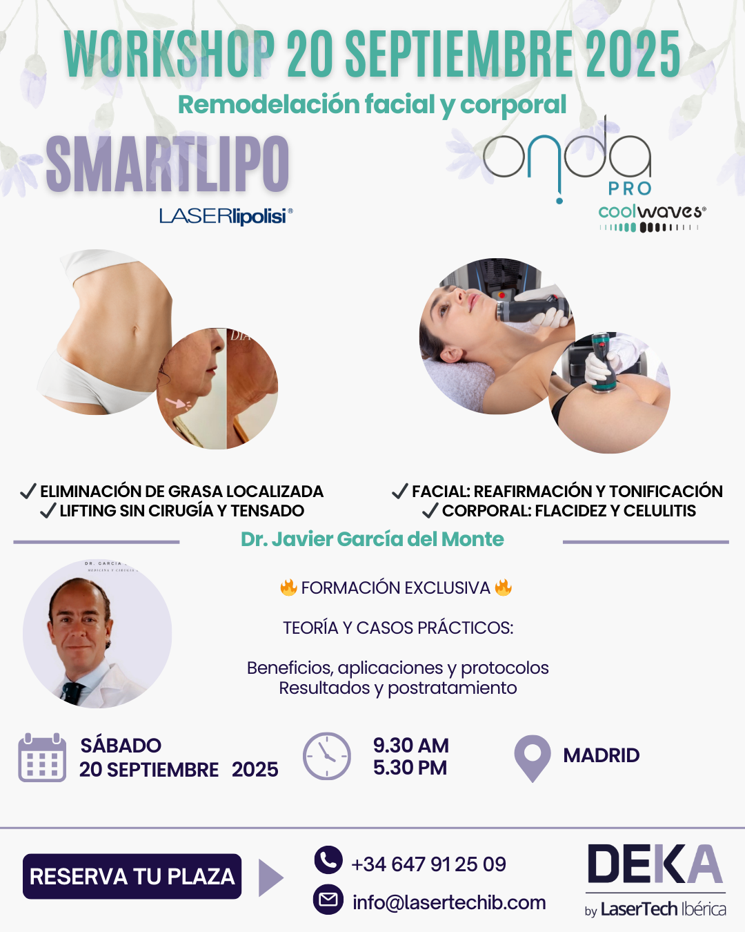 evento laserlipolisis smartlipo y onda pro DEKA en septiembre 2025 para medicos y medicos esteticos en Madrid