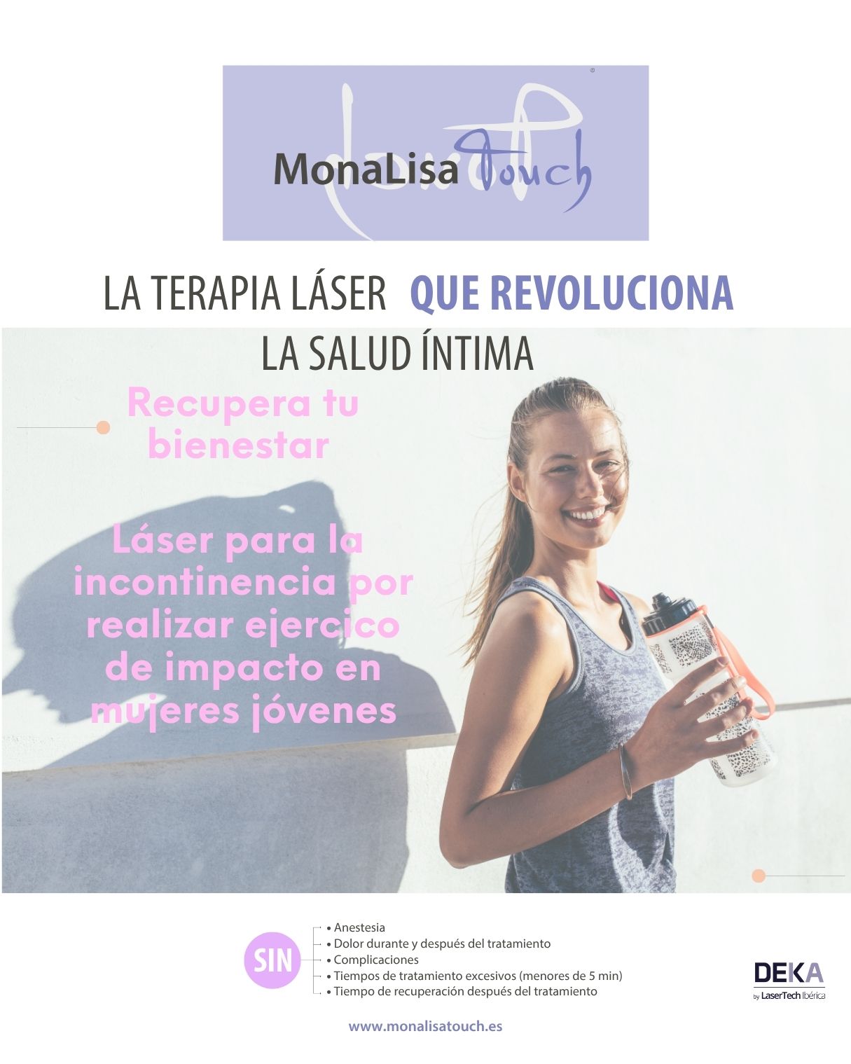incontiencia leve mujer joven deportista o runner, tratamiento monalisa touch DEKA