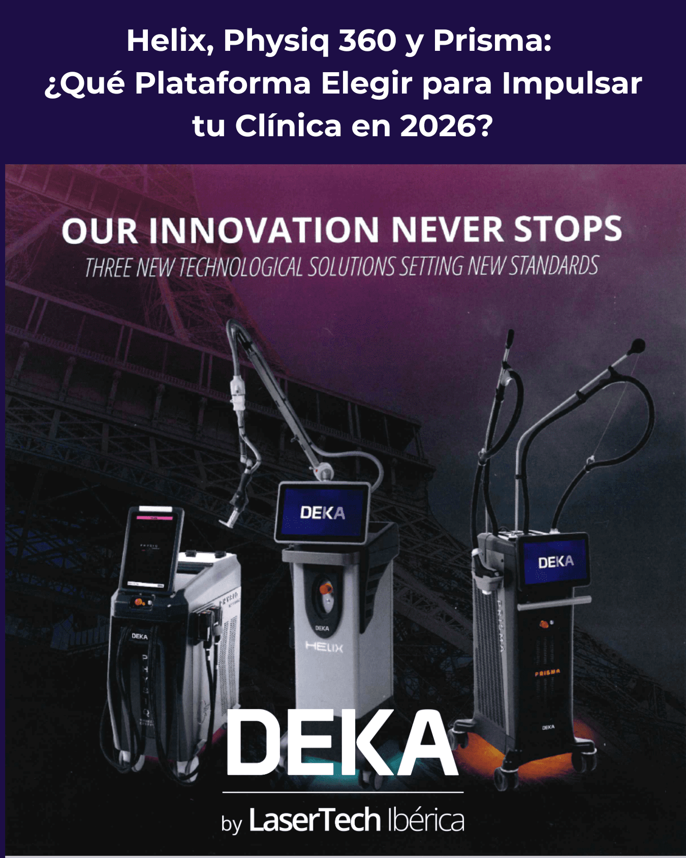 Helix, Physiq 360 y Prisma ¿Qué Plataforma Elegir para Impulsar tu Clínica en 2026