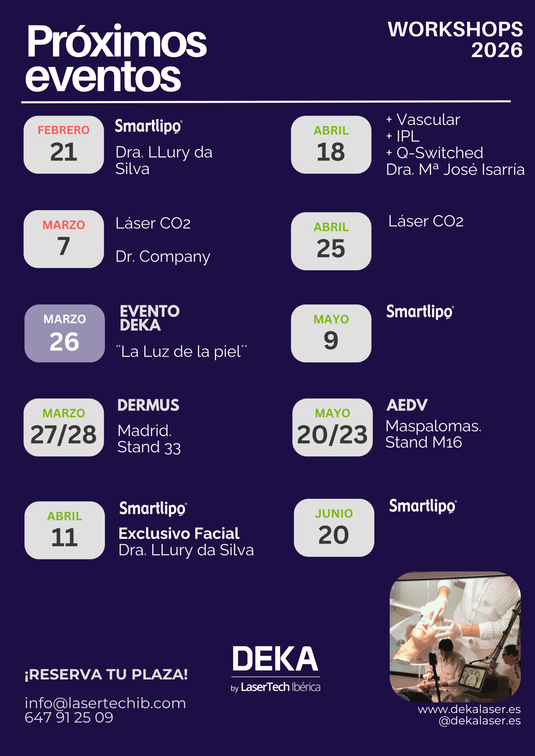 calendario eventos talleres, workshops, congresos de dermatologia, medicina estetica, laser co2, lipolaser, laserlipolisis, smartlipo, vascular, ginecologia de DEKA